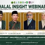 Webinar Halal Insight 2024 Sukses Digelar dengan Diskusi Mendalam tentang Standardisasi Halal dan Kerjasama Internasional